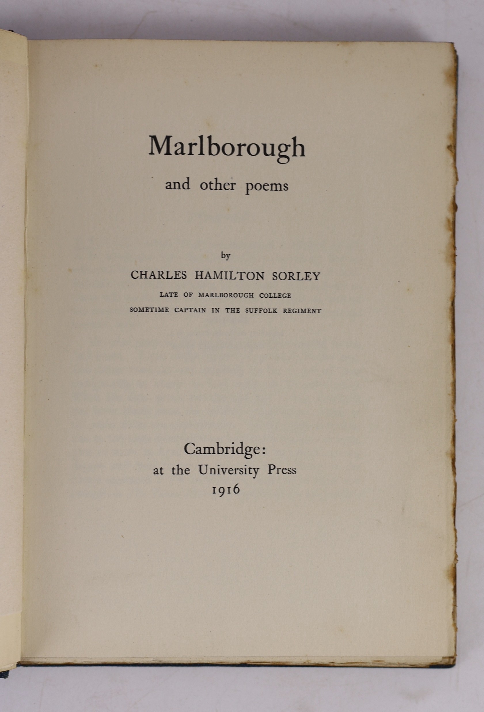 Sorley, Charles Hamilton - Marlborough and Other Poems, 8vo, cloth, Unversity Press, Cambridge, 1916; Eliot, T.S - Collected Poems 1909-1935, 8vo, cloth, Faber & Faber Limited, London, 1936; [Baker, George] - Elegy on Sp